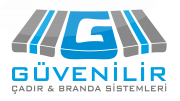 GÜVENİLİR ÇADIR & BRANDA SİSTEMLERİ